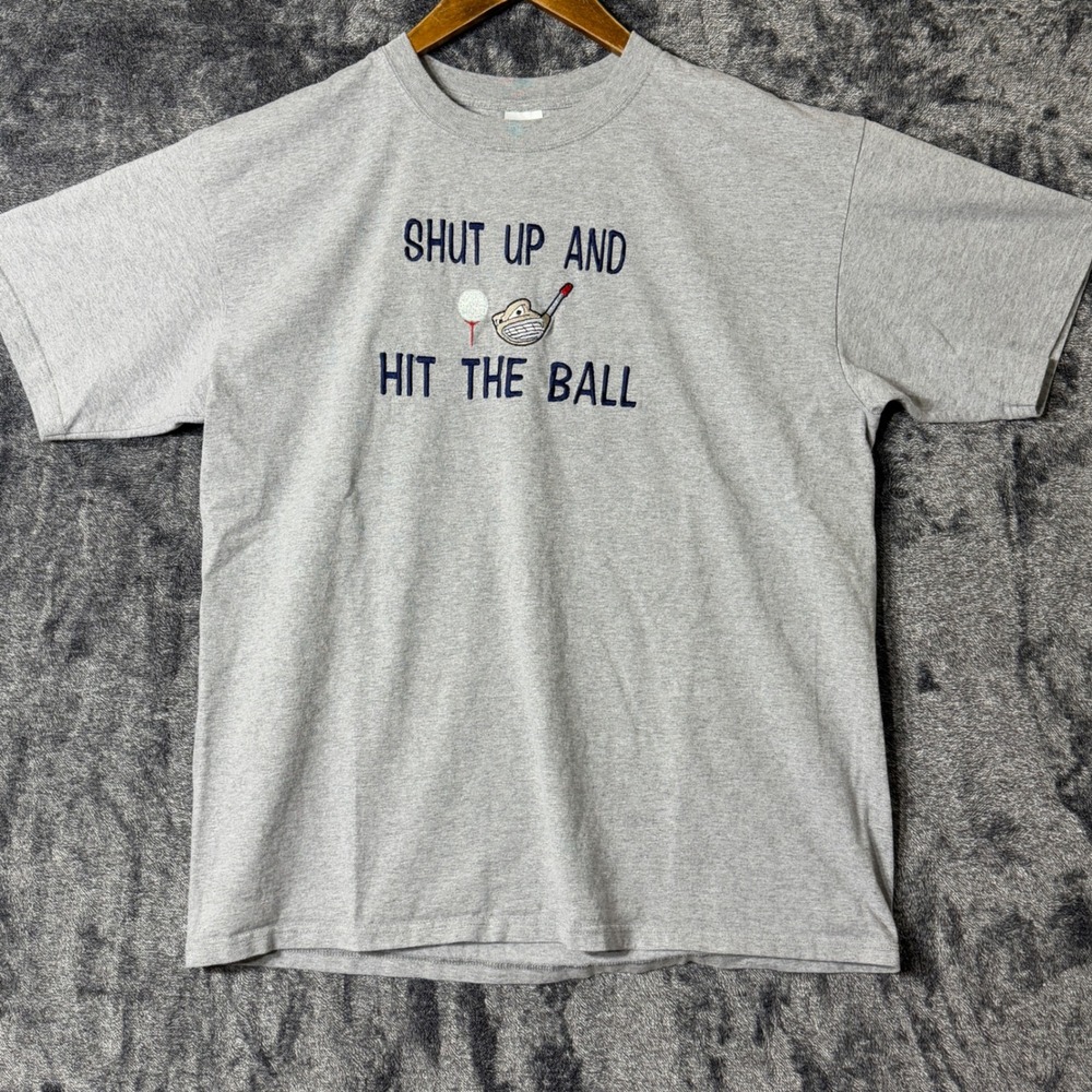 Vintage Golf Funny T-shirt‎ Shut Up And Hit The Ball XL Gray Embroidered 2000s